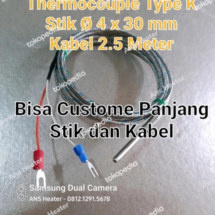 Gambar Thermocouple Type K Stik 4 x 30 mm 2.5 Meter SBL - Stik 4 x 30 mm, Kabel 1.5 Meter dari Ans Heater undefined Tokopedia