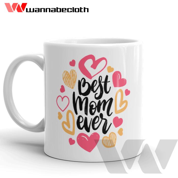 Gambar Mug Gelas Souvenir Hadiah Cetak Print Mug Custom Mug Ibu Mom Mug Best Mom Ever - MOM_A dari wannabecloth undefined Tokopedia