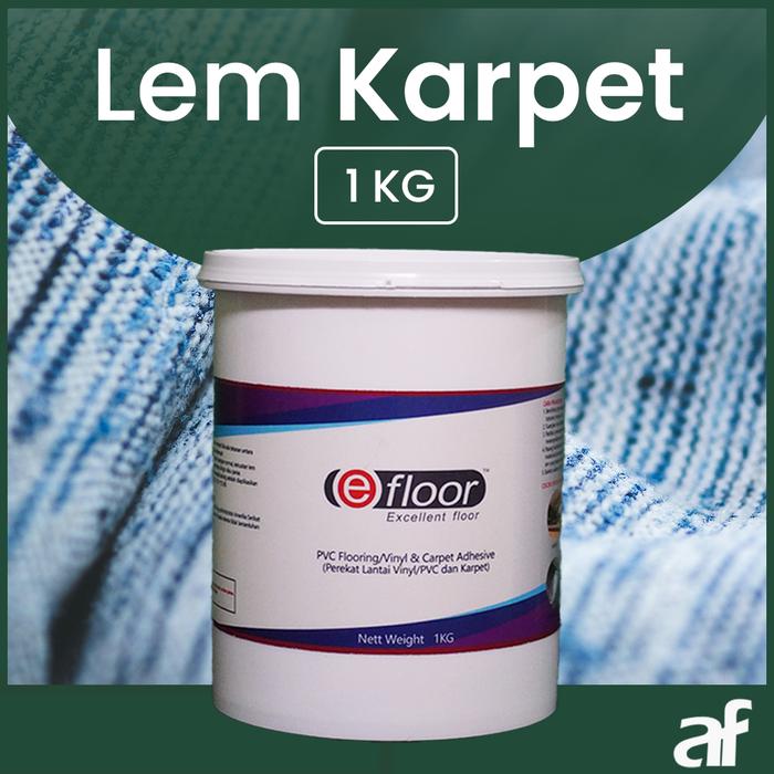 Gambar Lem Karpet Lantai EFLOOR 1 KG 4 KG 20 KG - Carpet Adhesive, Karpet Tile - 1 KG dari efloor.id undefined Tokopedia