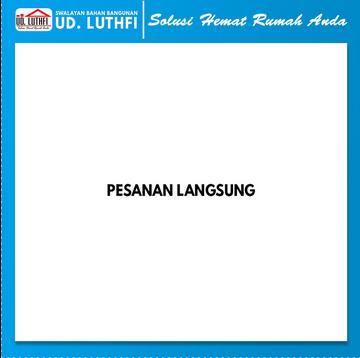 Gambar Pesanan Langsung Sesuai Request Pembeli dari SWALAYAN UD LUTHFI undefined Tokopedia