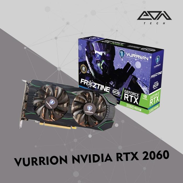 Jual VGA VURRION NVIDIA RTX 2060 SUPER 8GB GDDR6 256 BIT VGA CARD