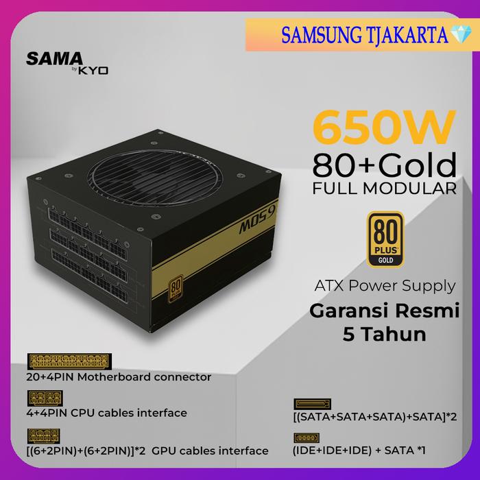 Gambar PSU KYO SAMA ARMOR 650W 80+ Gold Full Modular PSU 650W 80 Gold BLACK dari Samsung Tjakarta undefined Tokopedia