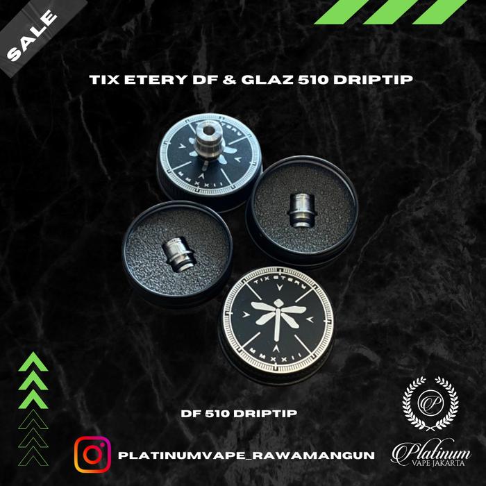 Gambar TIX ETERY DF & GLAZ 510 DRIPTIP COMPATIBLE FOR AIO - DF dari Platinum Vape Rawamangun_NEW undefined Tokopedia