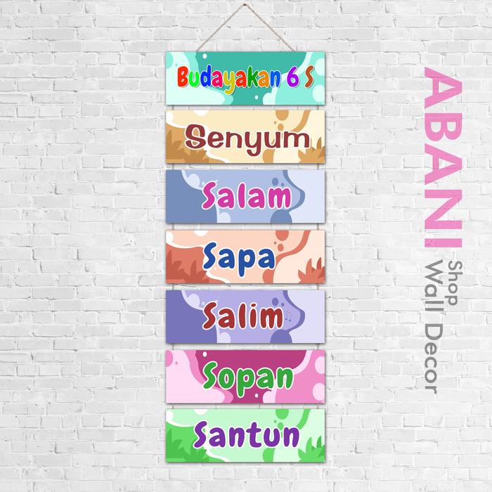 Gambar Hiasan Dinding Kelas TK SD SMP Dekorasi Dinding Kelas Budayakan 6 S - COLOR A dari Abani Store undefined Tokopedia