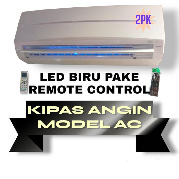 Gambar KIPAS ANGIN MODEL AC 2PK KEREN MURAH DAN BERKUALITAS - POLOS LED BIRU dari Shop Si Rosyad undefined Tokopedia