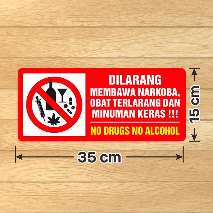 Gambar Stiker Sign No Drugs No Alcohol Sticker Dilarang Membawa Narkoba, Obat Terlarang dan Minuman Keras - 35 x 15 cm dari Bungur-Shop undefined Tokopedia
