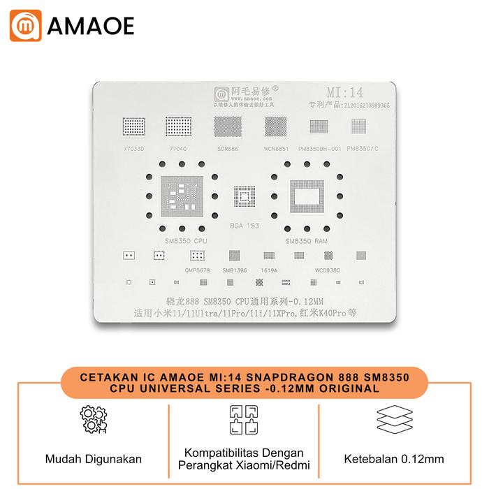 Gambar CETAKAN IC AMAOE MI:14 SNAPDRAGON 888 SM8350 CPU UNIVERSAL SERIES -0.12MM ORIGINAL dari Amaoe Indonesia undefined Tokopedia