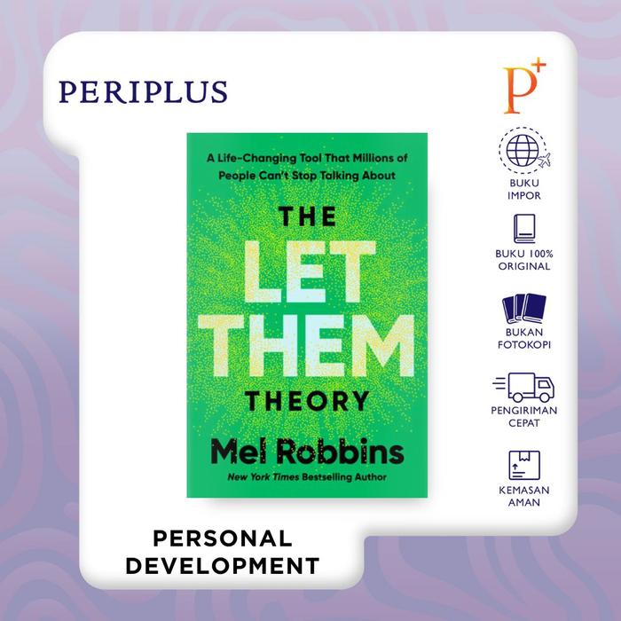 Gambar The Let Them Theory: A Life-Changing Tool That Millions of People Can't Stop Talking About by Robbins, Mel - 9781401971366 dari Periplus Bookshop_NEW undefined Tokopedia