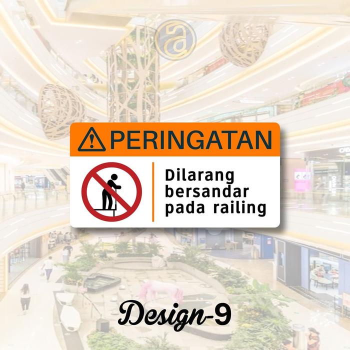 Gambar Sign board Peringatan, Dilarang Bersandar Pada Railing, Akrilik 15x30 cm - Design-9, Sticker Saja dari arcamas undefined Tokopedia