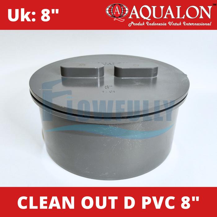 Jual CLEAN OUT D 8 INCH AQUALON PVC TUTUP SEPTIC TANK 8 DIM FITTING ...