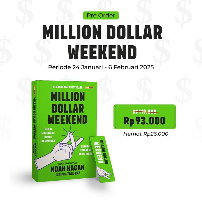 Gambar PRE ORDER - Buku Bosnis - Million Dollar Weekend: - Noah Kagan dan Tahl Raz - Renebook - Bumifiksi - PRE ORDER dari BumifiksiJogjakarta undefined Tokopedia