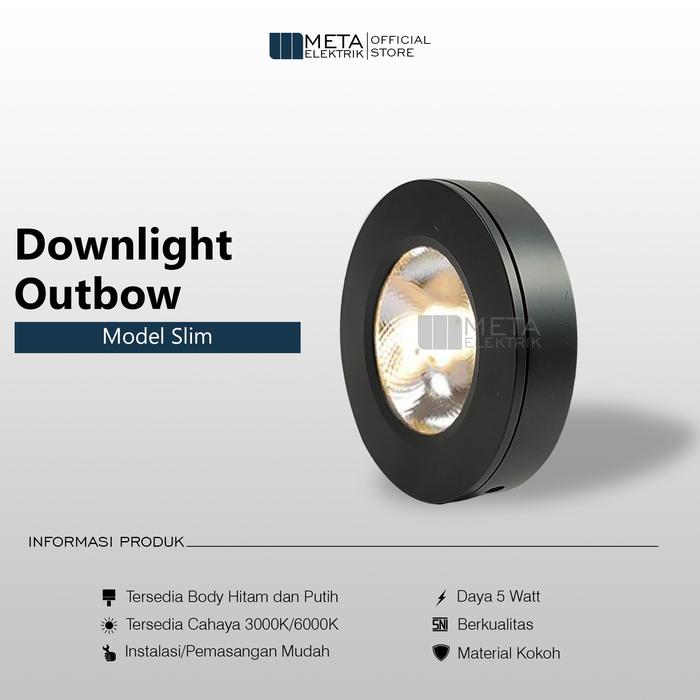 Gambar Lampu downlight 5 watt led lampu outbow slim plafon cahaya terang - Body Hitam, WarmWhite dari Meta Elektrik undefined Tokopedia