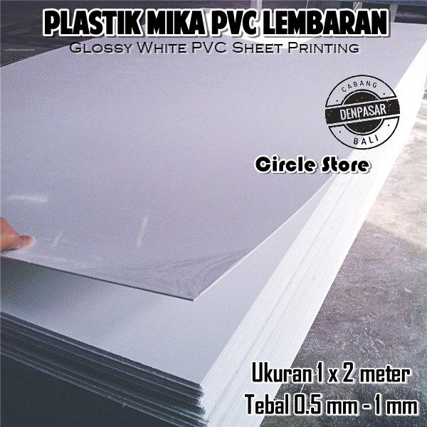 Gambar Plastik Mika Kaku Putih Glossy PVC Thermoforming UV Printing 1m x 2m - Putih, 1mm dari Circle Store Denpasar undefined Tokopedia