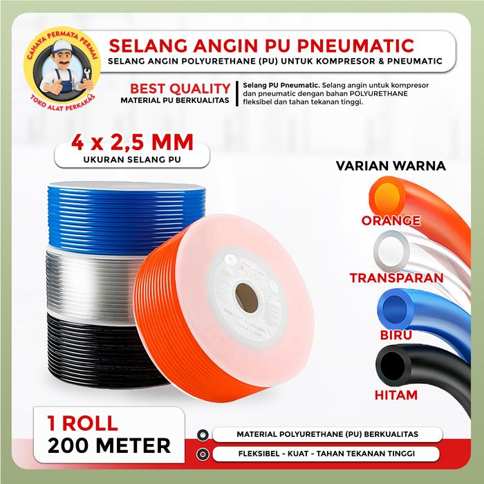 Gambar SELANG ANGIN PNEUMATIC PU HOSE PU (POLYURETHANE) HARGA ROLL - 4X2.5MM (200M), Orange dari CAHAYA PERMATA PERMAI undefined Tokopedia