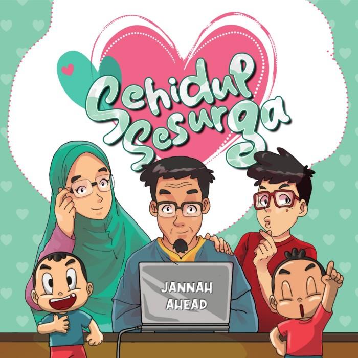 Gambar Buku Komik Islam Sehidup Sesurga Original dari Yafazaka Toko Buku undefined Tokopedia