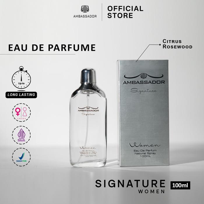 Jual Ambassador Eau De Parfum Signature Women 100ml Parfum Best