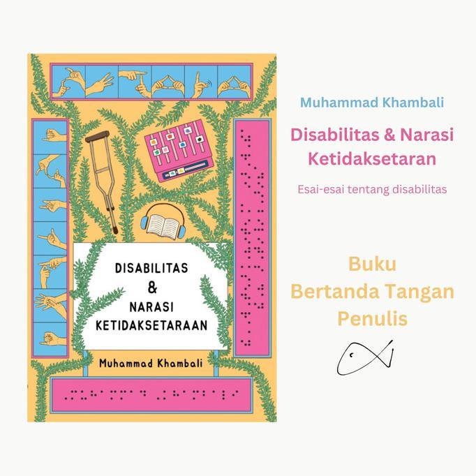 Gambar BARU Disabilitas dan Narasi Ketidaksetaraan - Muhammad Khambali - Tanpa TTD dari furishoping undefined Tokopedia