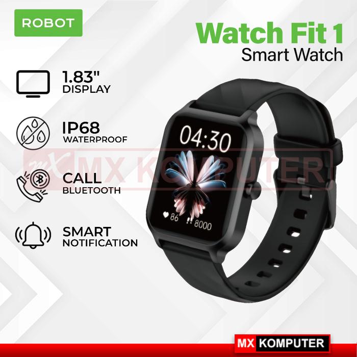 Gambar ROBOT Watch Fit 1 Smartwatch 1.83" Display Bluetooth Call Smart Notification IP68 Waterproof - Hitam dari MXKomputer_NEW undefined Tokopedia