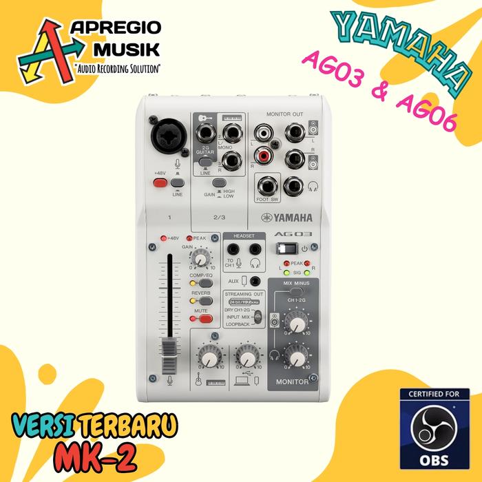 Gambar Yamaha AG03 MK2 AG06 MK2 MK-II MK 2 AG Series Soundcard Mixer Audio Interface professional live streaming - AG03 MK2 White dari APREGIO MUSIK_NEW undefined Tokopedia