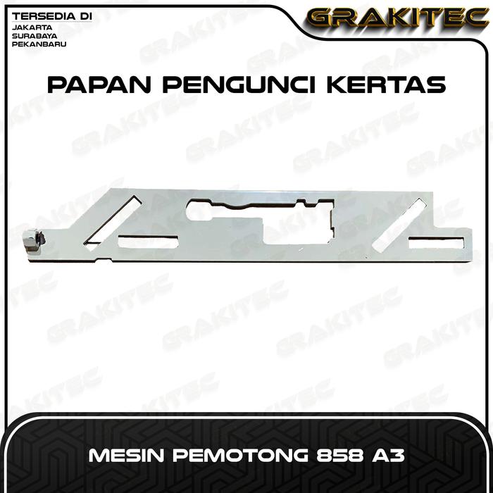 Gambar SPAREPART MESIN PEMOTONG KERTAS - PAPAN 858 A3 dari Grakitec undefined Tokopedia