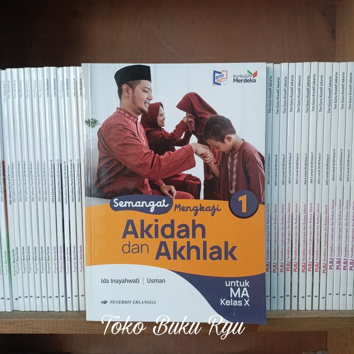 Gambar Buku Semangat Mengkaji akidah Dan Akhlak Kelas 10 11 12 MA Kurikulum Merdeka Erlangga - Kelas 10/x dari ToKo Buku Ryu undefined 5 Tokopedia