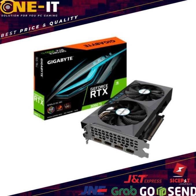 Jual [SIAP KIRIM] VGA GPU GIGABYTE RTX 3060 TI EAGLE OC 8GB