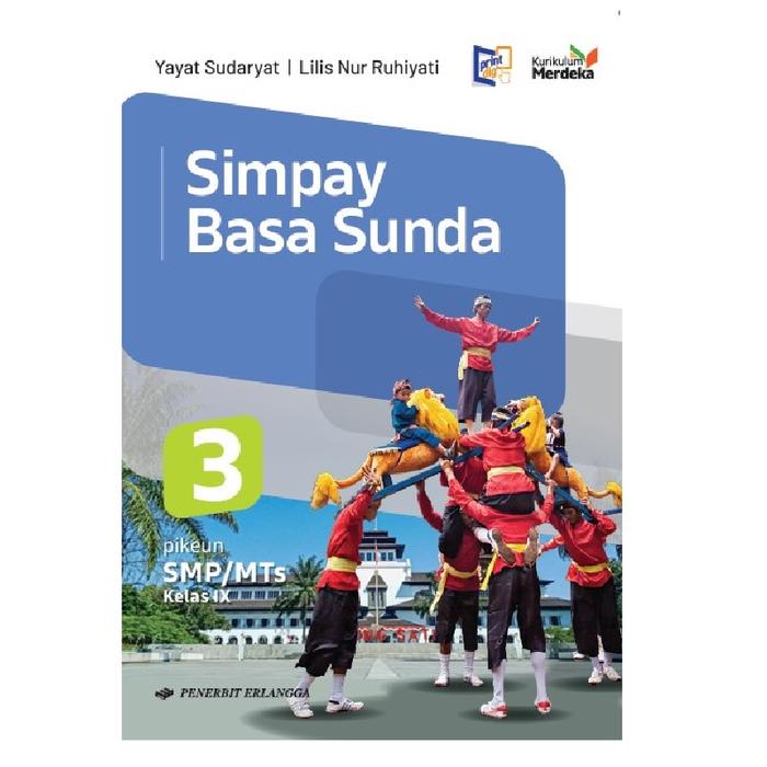 Gambar Buku Pelajaran Bahasa Simpay Basa Sunda SMP MTS Kelas 7 8 9 Yayat Sudaryat Lilis Nur Kurikulum Merdeka Erlangga Tahun Ajaran Baru - SMP 7  dari Sahabat Buku Anak undefined 4 Tokopedia