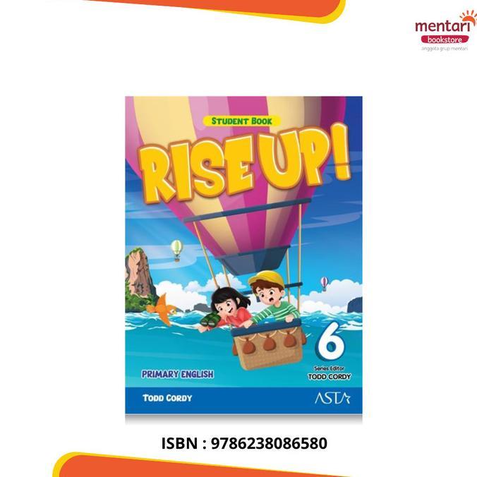 Gambar Rise Up! : Buku Belajar Bahasa Inggris Level Sekolah Dasar - Student Book 6 dari Safitrieolshop undefined Tokopedia