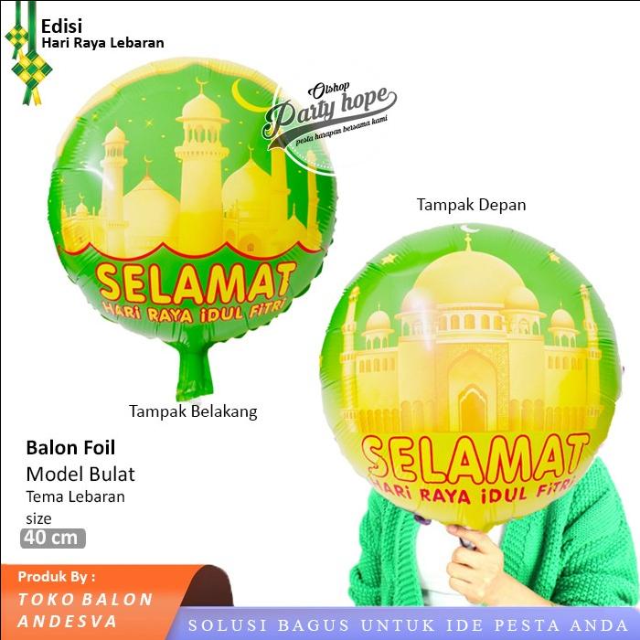 Gambar Balon Foil Idul Fitri / Balon bulat Lebaran / Balon lebaran - besar dari PARTY HOPE 2 undefined Tokopedia