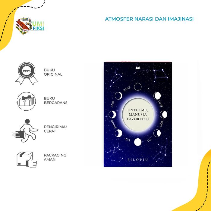 Gambar Buku Novel - UNTUKMU, MANUSIA FAVORITKU - Pilopiu - Mediakita - Bumifiksi - REGULER dari BumifiksiJogjakarta Kab. Sleman Tokopedia