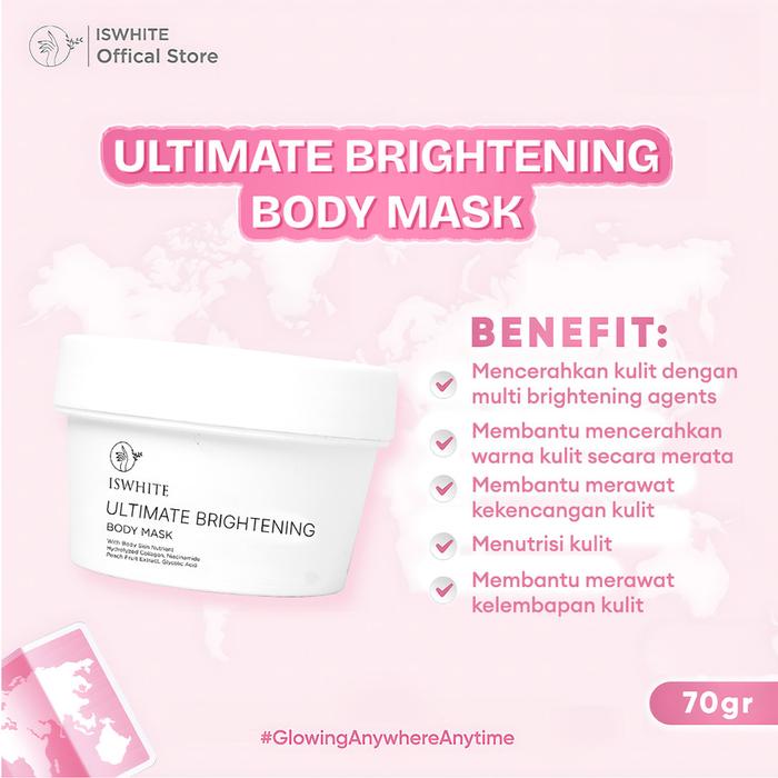 Gambar PROMO ISWHITE Ultimate Brightening Body Mask - Masker Badan Pencerah Kulit Tubuh - 70g dari BeautyGentle undefined Tokopedia