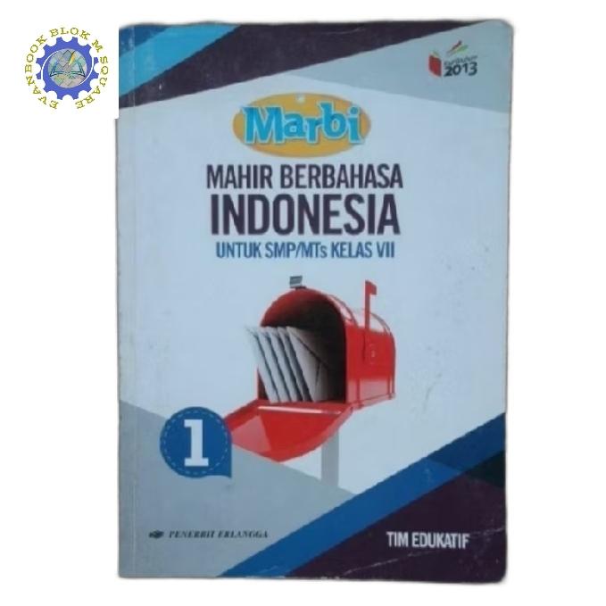 Gambar BUKU PAKET MARBI BAHASA INDONESIA SMP/MTS KELAS 7 8 9 K 2013 ERLANGGA - KELAS 7 SMP dari EVANBOOK1871 undefined Tokopedia