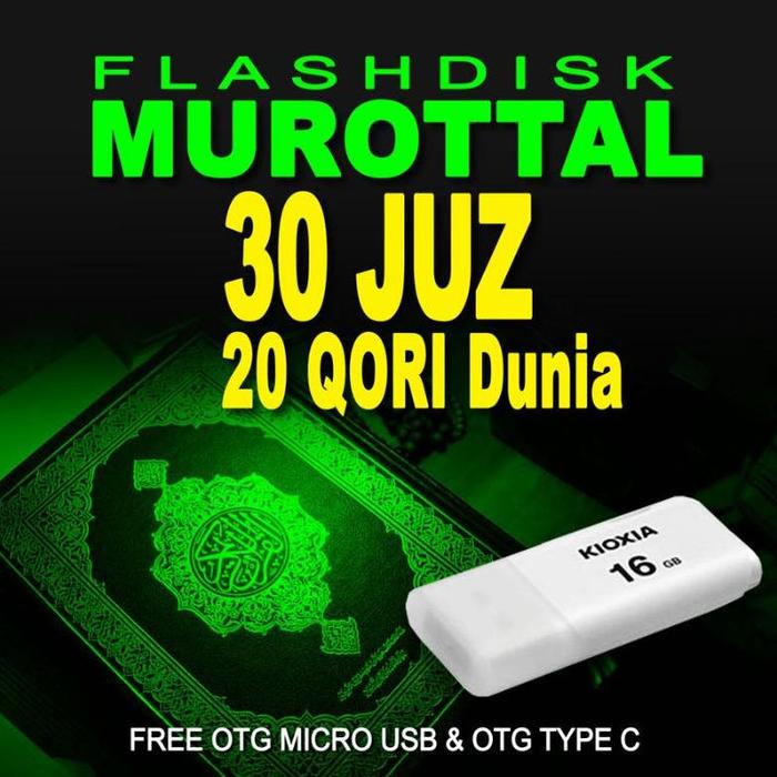 Gambar TERLARIS Flashdisk Murottal 30 JUZ. Murotal MP3 Dewasa & Anak. 16GB/20 QORI - 32GB/40 QORI - 16GB 20-QORI, Flashdisk dari TOK0 61 STORE undefined Tokopedia