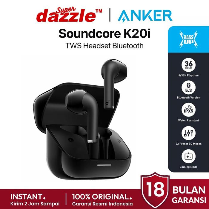 TERLARIS ANKER TWS Headset Bluetooth Soundcore K20i Original 100%  Garansi Resmi Official Store Mall Ori murah termurah terbaik headset