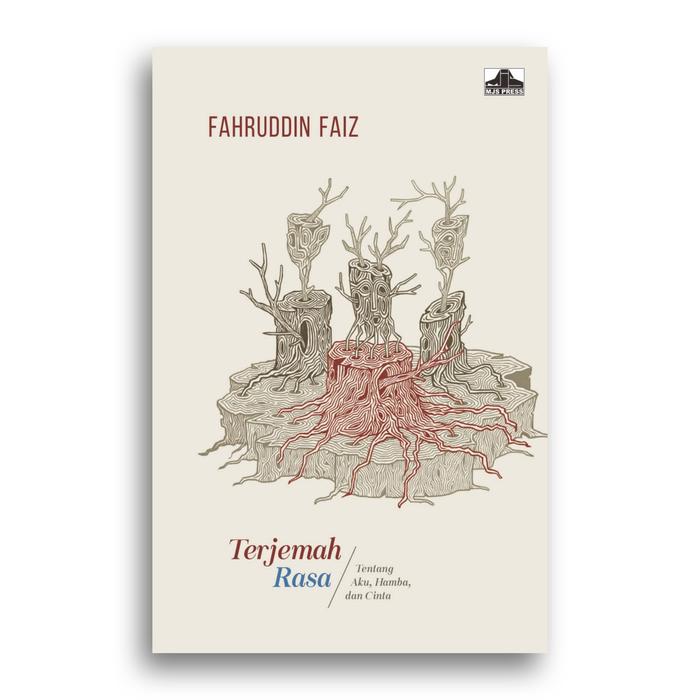 Gambar Terjemah Rasa Fahruddin Faiz - Terjemah Rasa dari Literasi Kata Kota Yogyakarta Tokopedia