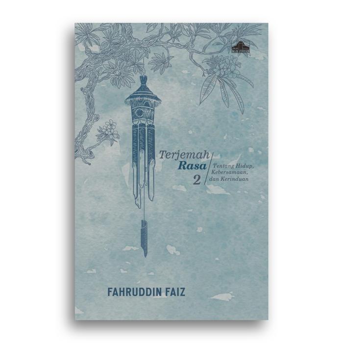 Gambar Terjemah Rasa Fahruddin Faiz - Terjemah Rasa 2 dari Literasi Kata undefined Tokopedia