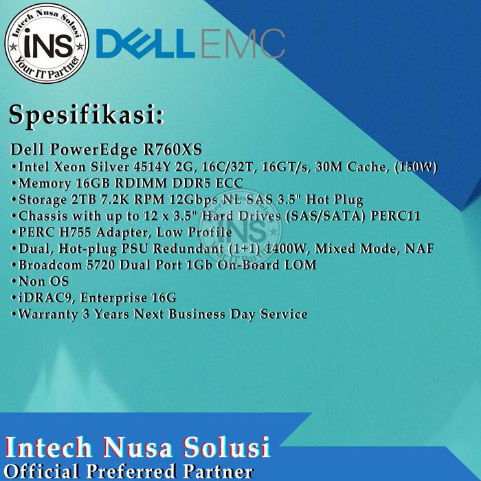 Gambar DELL Server PowerEdge R760XS R760 XS G16 Xeon Silver 4514Y 16GB/32GB/64GB/96GB/128GB 2TB NLSAS PSU 1400W 3YR - 16GB dari Intech Nusa Solusi undefined Tokopedia