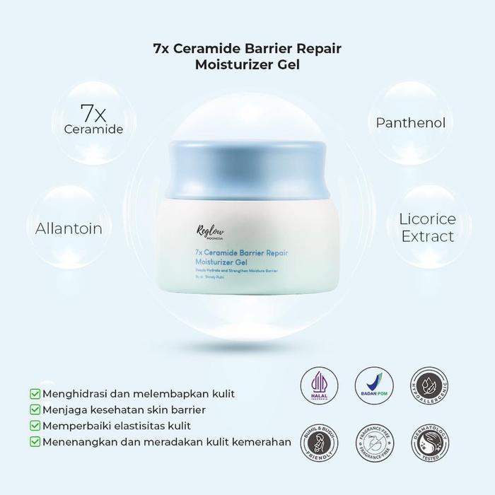 Gambar New Reglow 7x Ceramide Barrier Repair Moisturizer Gel 30 ML Deeply Hydrate and Strengthen Moisture Barrier by dr.Shindy Putri Hydrating Mencerahkan Melembutkan Wanita Niacinamide Acid Hyaluronic Hitam Kosmetik Beruntusan Kering Kusam Aging Wajah dari Fazz Shop toko online undefined Tokopedia