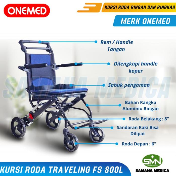 Gambar Kursi Roda Traveling ONEMED FS 800L Aluminium / FS800L + Pole Traveling Mudah Di Lipat & Ringan Original Terbaik Murah dari Luxe Lane Store undefined Tokopedia