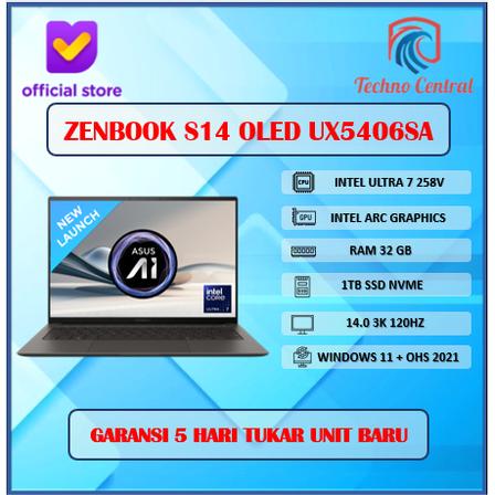 Gambar LAPTOP ASUS ZENBOOK S14 OLED 3K TOUCH UX5406SA ULTRA 7 258V 32GB 1TB W11+OHS+O365 14.0 3K 120HZ - Unit Laptop dari Techno Central undefined Tokopedia