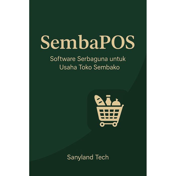 Gambar SembaPOS, Software Toko untuk Usaha Toko Sembako - Program under Windows dari Sanyland Tech undefined Tokopedia