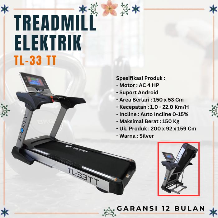 Jual Alat Fitness Treadmill Elektrik TL 33 TT Motor AC Hp Layar
