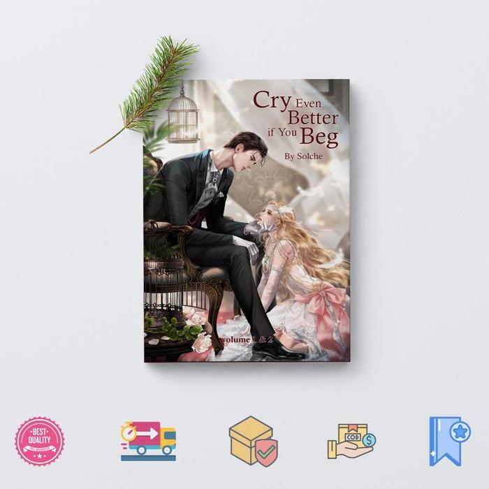 Gambar New (eng & indo) HC Novel Cry even Better if you Beg complete Terlaris - Vol 1 & 2, English dari purnama-2 undefined Tokopedia