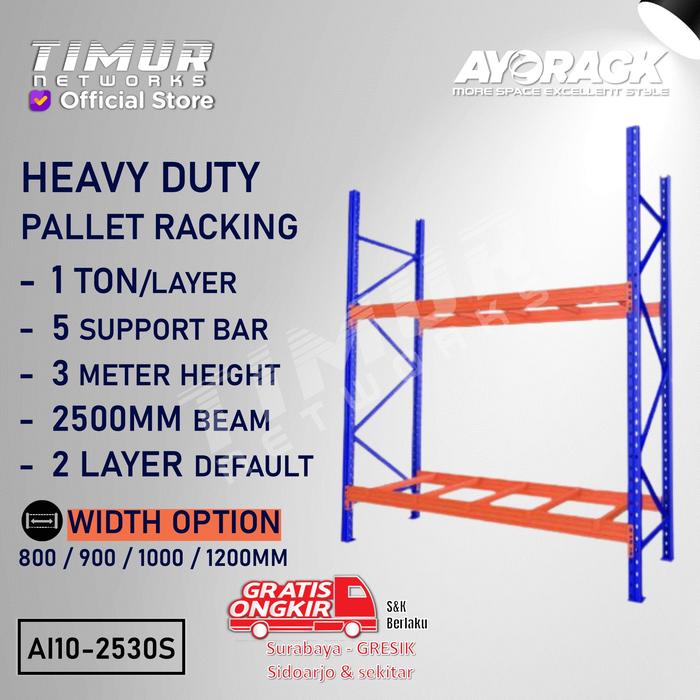 Gambar PALLET RACKING 1 TON HEAVY DUTY 3 METER - RAK PALET AYORACK AI10-2530S - Starter, W10-1000mm dari Timur Networks undefined Tokopedia