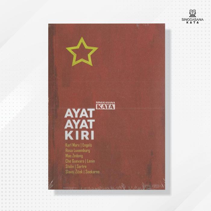 Gambar Buku Ayat-Ayat Kiri - Karl Marx, dll. - Warning - Singgasana Kata - Buku dari Singgasana Kata Kab. Bantul Tokopedia