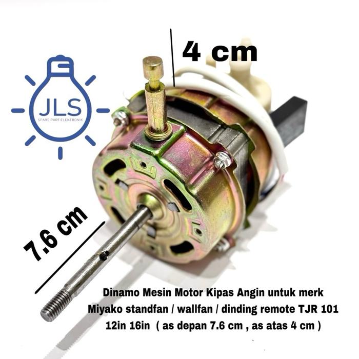 Gambar Dinamo Mesin Motor Kipas Angin untuk merk Miyako standfan / wallfan / dinding remote TJR 101 12in 16in ( as depan 7.6 cm , as atas 4 cm ) dari JLS SPAREPART undefined Tokopedia