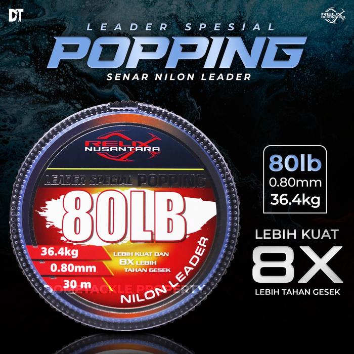 Gambar Leader Spesial Popping Relix Nusantara Senar Pancing 30 Meter Size 80 100 120 150 170 Lb - # 80 lbs dari davinay s undefined Tokopedia