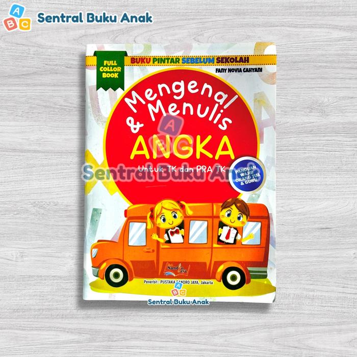 Gambar Buku Belajar Anak Mengenal & Menulis Huruf ABJAD dan ANGKA [ full color ] - Angka dari Sentral Buku Anak undefined Tokopedia