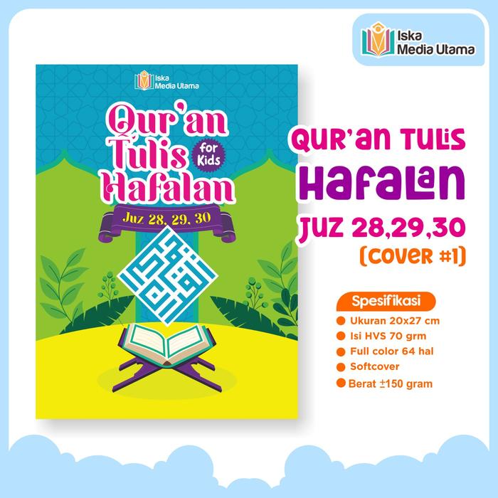 Gambar AL QUR'AN TULIS DAN HAFALAN JUZ 28,29, DAN 30 METODE FOLLOW THE LINE quran alquran Buku Belajar Anak Islami - COVER 1 dari Penerbit Iska Media Utama undefined Tokopedia