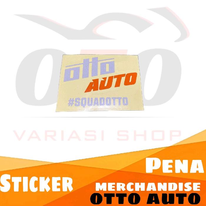 Gambar MERCHANDISE OTTO AUTO KAOS JERSEY STICKER PULPEN OTTO AUTO - (1 PCS) STICKER OTTO AUTO dari OTO Variasi undefined Tokopedia